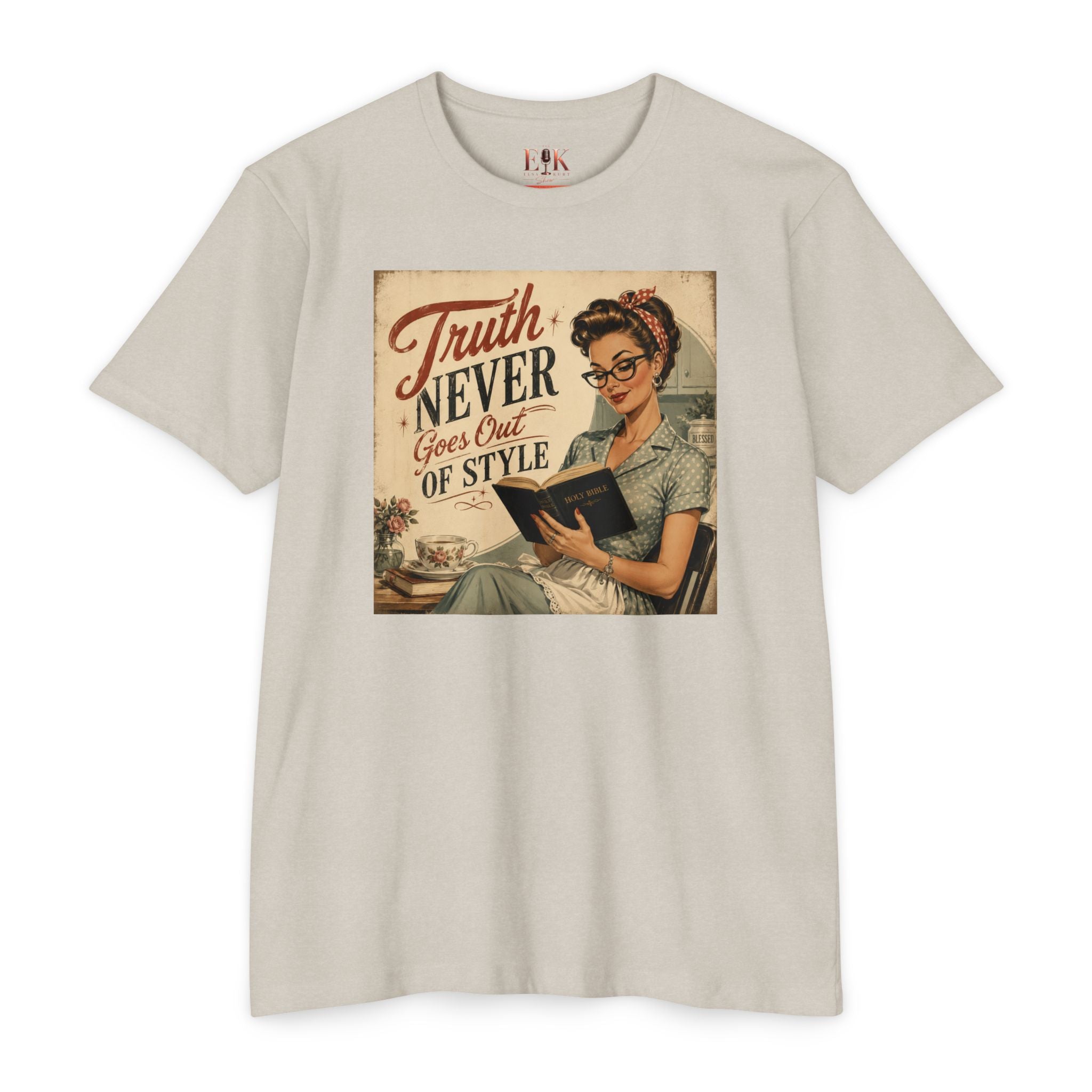 Vintage Rosie Tee — "Truth Never Goes Out of Style" Graphic T-Shirt