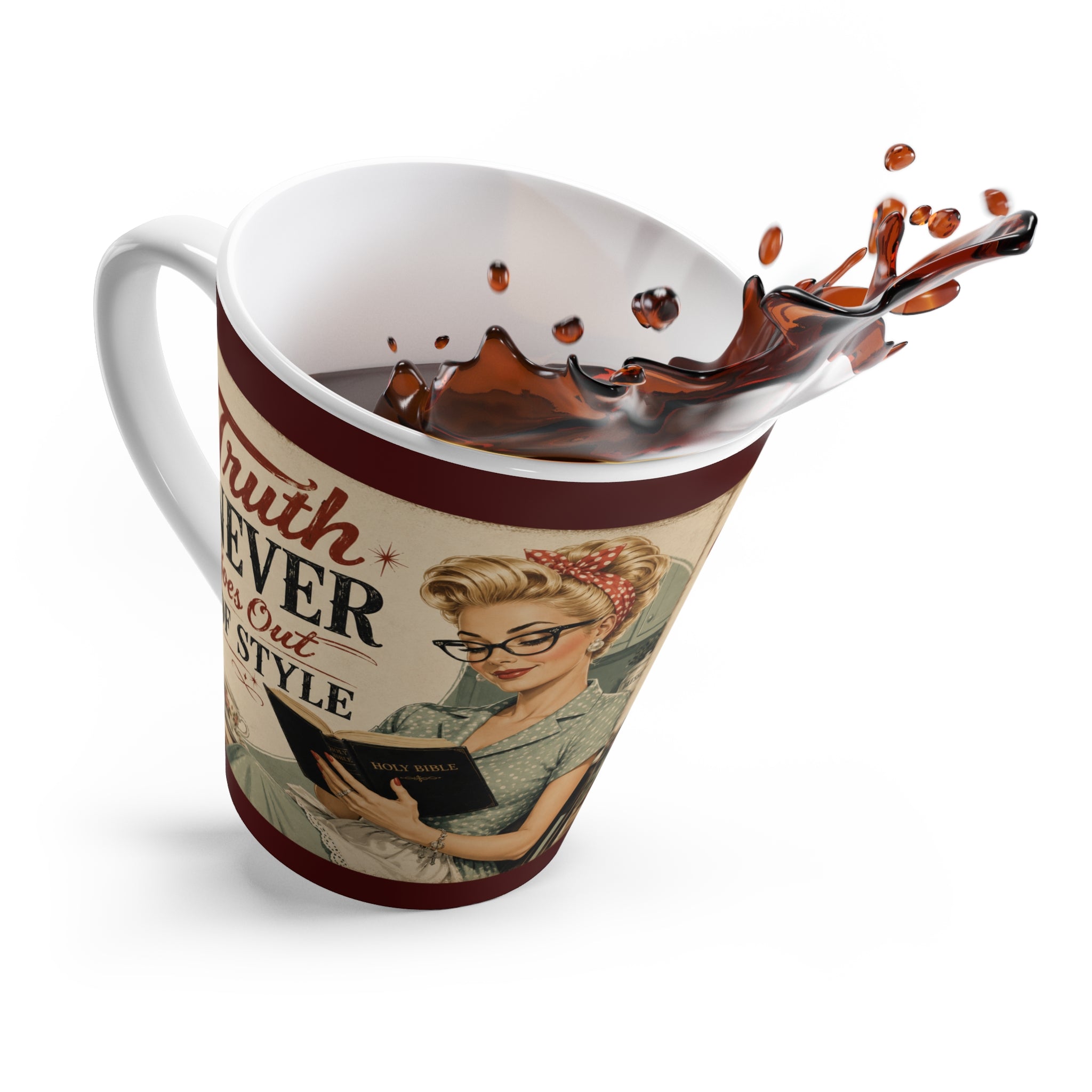 Latte Mug — Retro 'Truth Never Goes Out of Style' Vintage Housewife Coffee Cup