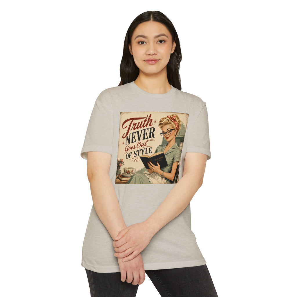 Retro Housewife T-Shirt - "Truth Never Goes Out of Style" Vintage Graphic Tee