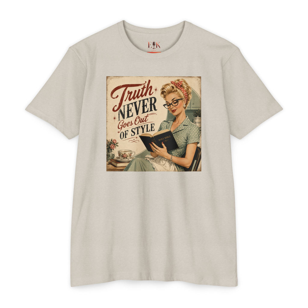 Retro Housewife T-Shirt - "Truth Never Goes Out of Style" Vintage Graphic Tee