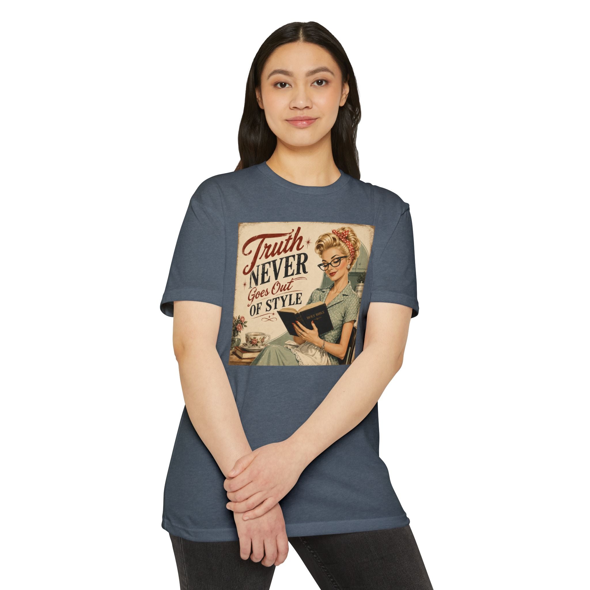 Retro Housewife T-Shirt - "Truth Never Goes Out of Style" Vintage Graphic Tee
