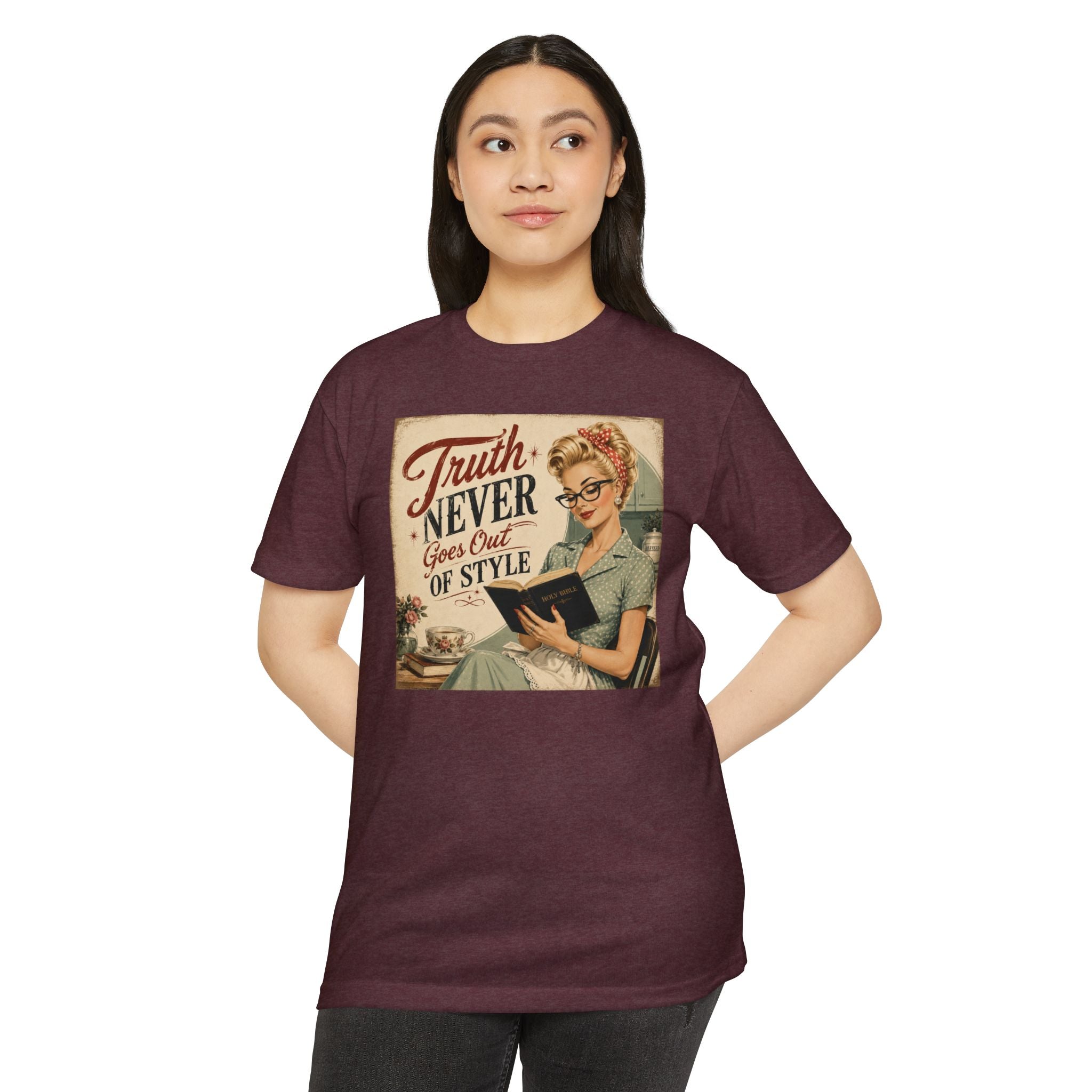Retro Housewife T-Shirt - "Truth Never Goes Out of Style" Vintage Graphic Tee