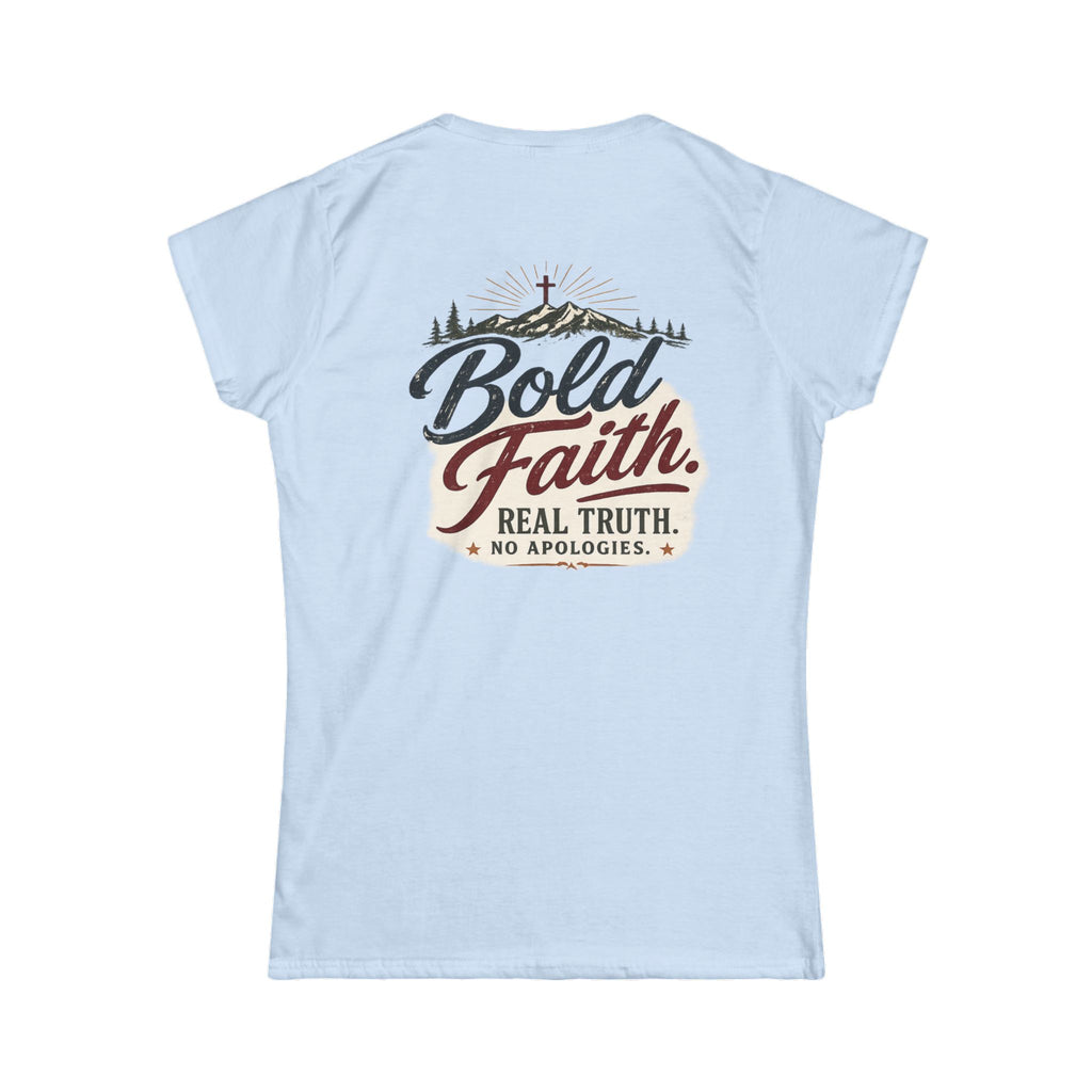 Faith Graphic Tee — “Bold Faith. Real Truth. No Apologies.” Women's Crewneck