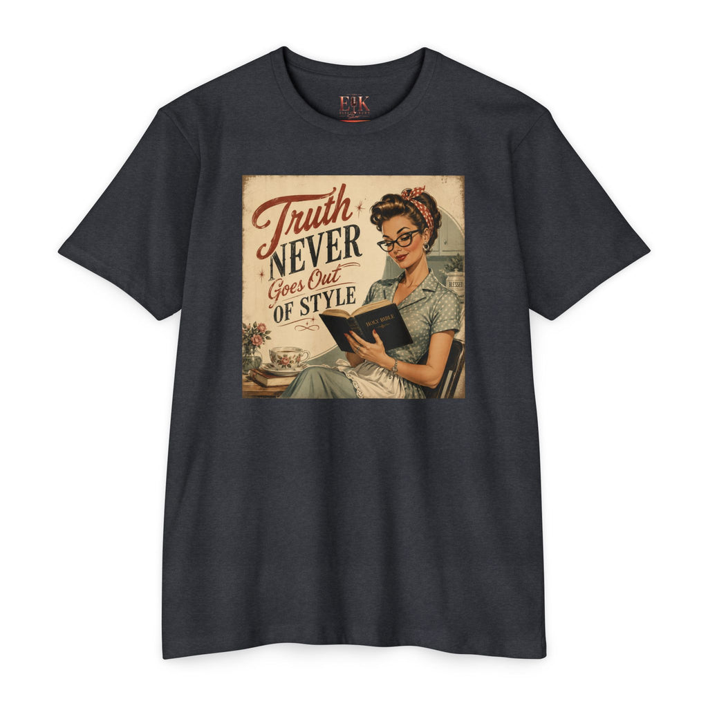 Vintage Rosie Tee — "Truth Never Goes Out of Style" Graphic T-Shirt