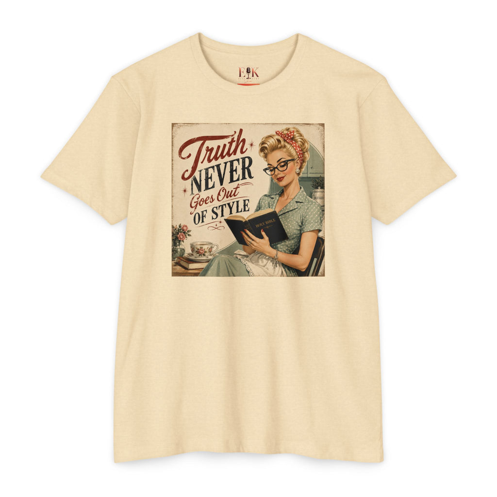 Retro Housewife T-Shirt - "Truth Never Goes Out of Style" Vintage Graphic Tee