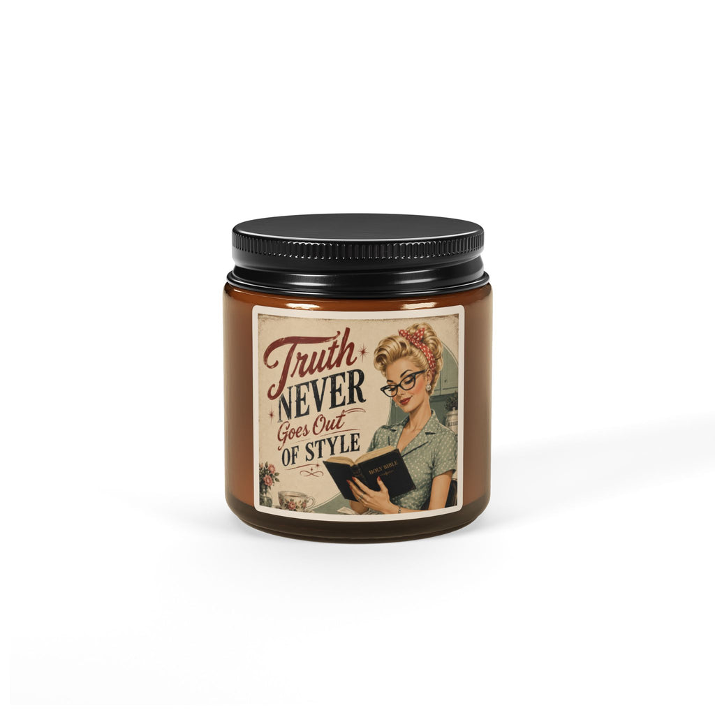 Vintage 'Truth Never Goes Out of Style' Scented Soy Candle – Amber Jar
