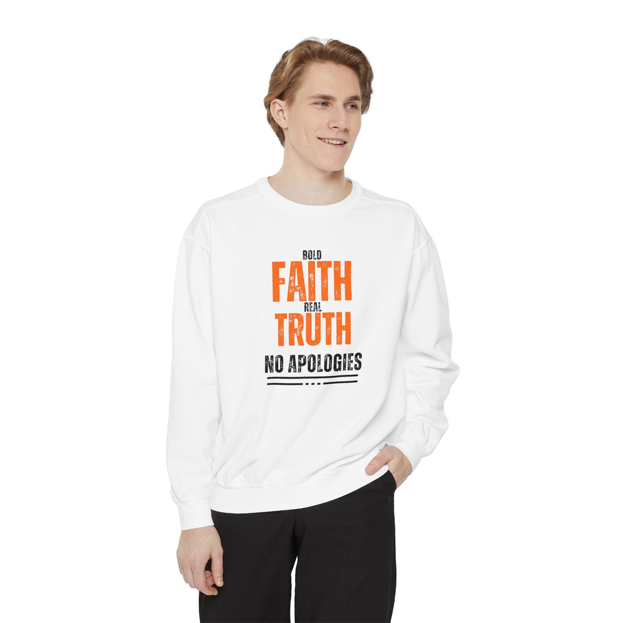 Bold Faith Sweatshirt, Unisex Inspirational Sweatshirt, Faith and Truth Apparel, No Apologies Clothing, Cozy Gift for Believers