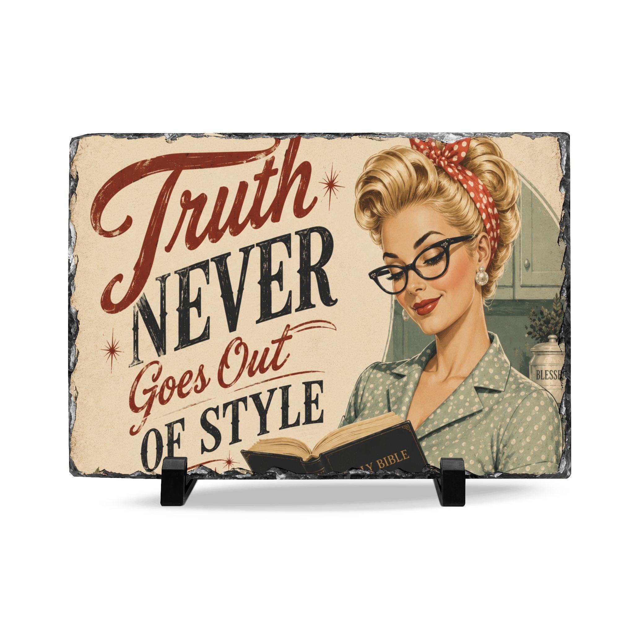 Slate Desk Plaque — 'Truth Never Goes Out of Style' Retro Pin-Up Office Sign