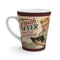 Latte Mug — Retro 'Truth Never Goes Out of Style' Vintage Housewife Coffee Cup
