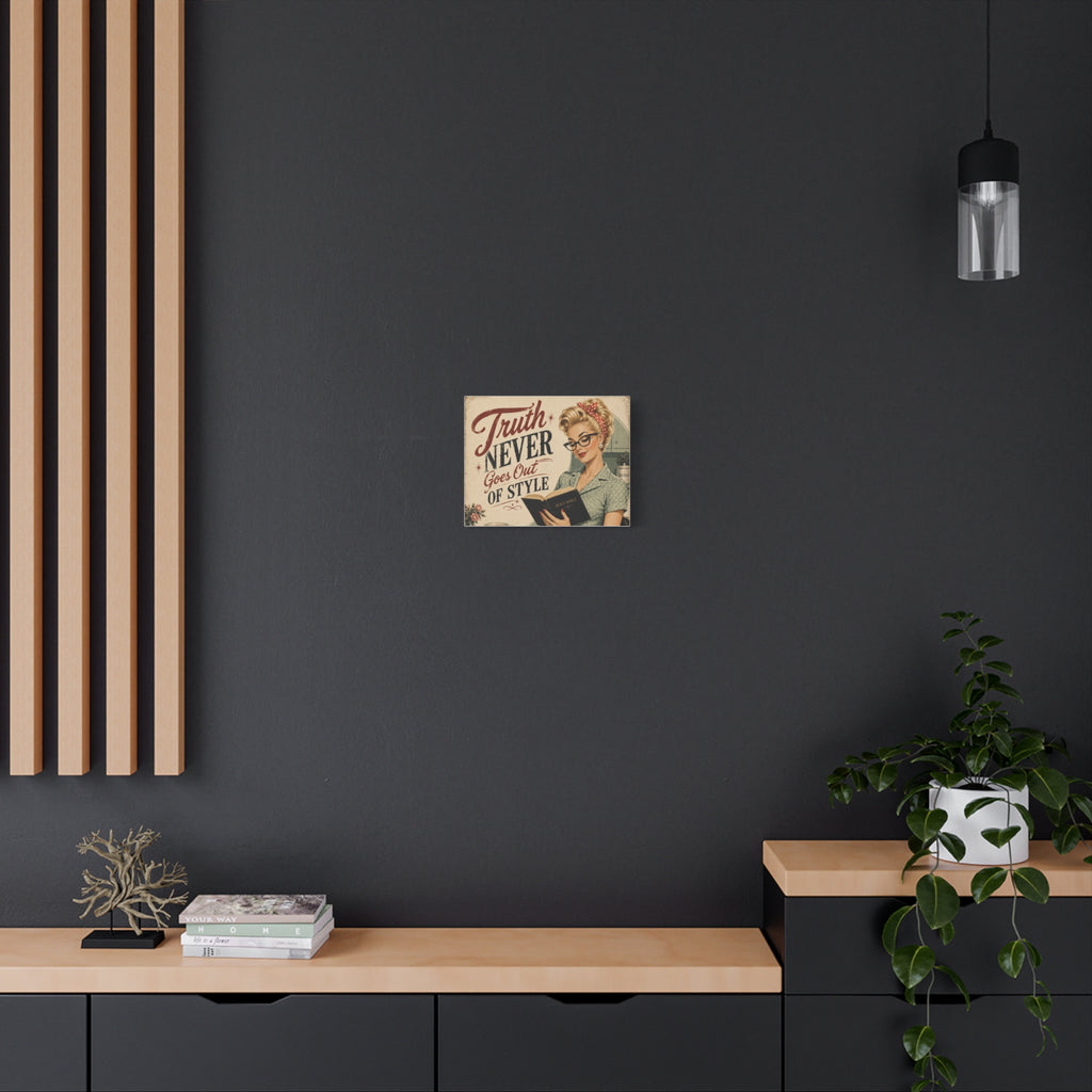 Retro Pin-Up Canvas Wall Art — "Truth Never Goes Out of Style"
