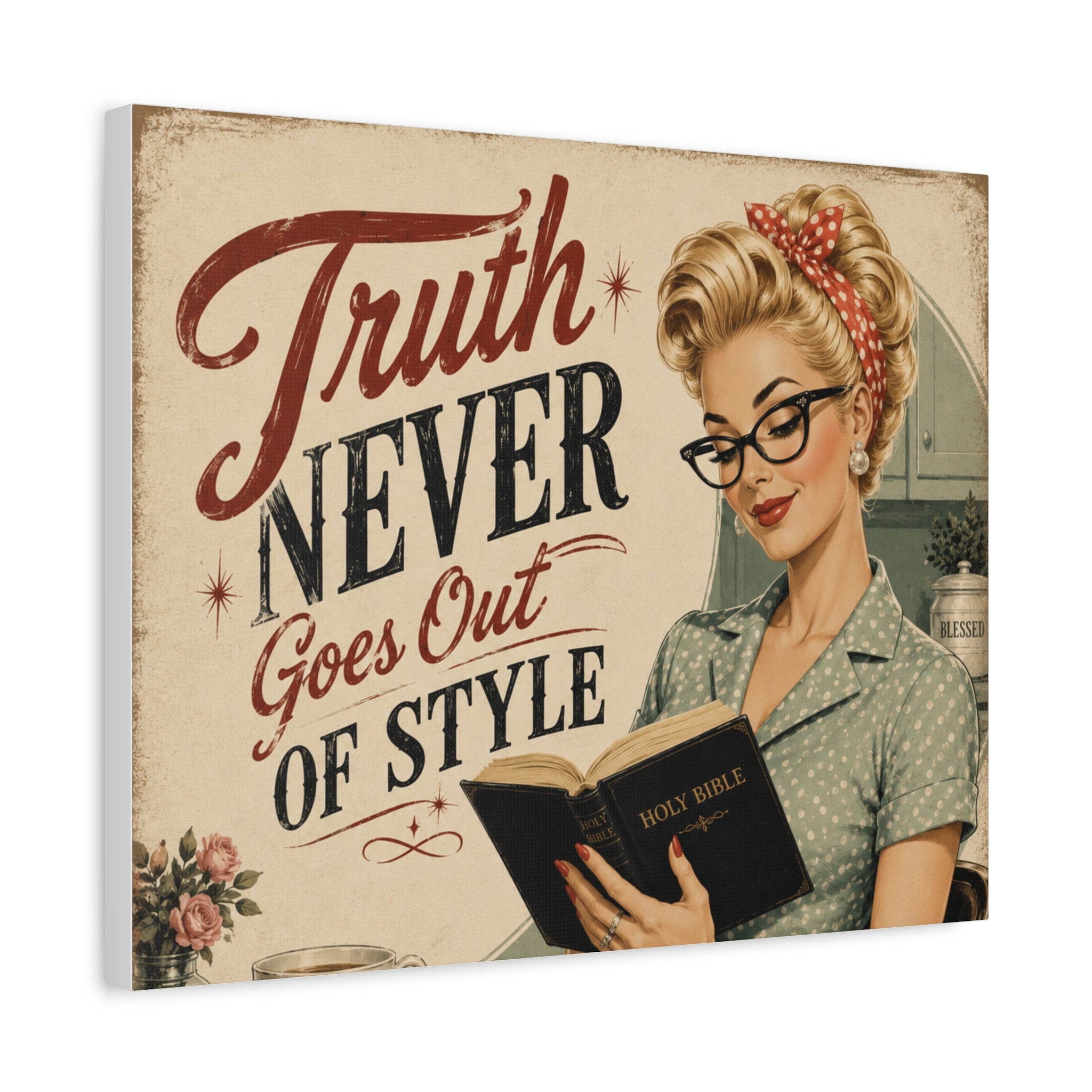 Retro Pin-Up Canvas Wall Art — "Truth Never Goes Out of Style"