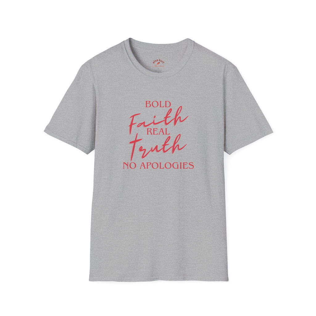 Faith Tee — “Bold Faith, Real Truth, No Apologies” Inspirational Christian T-Shirt