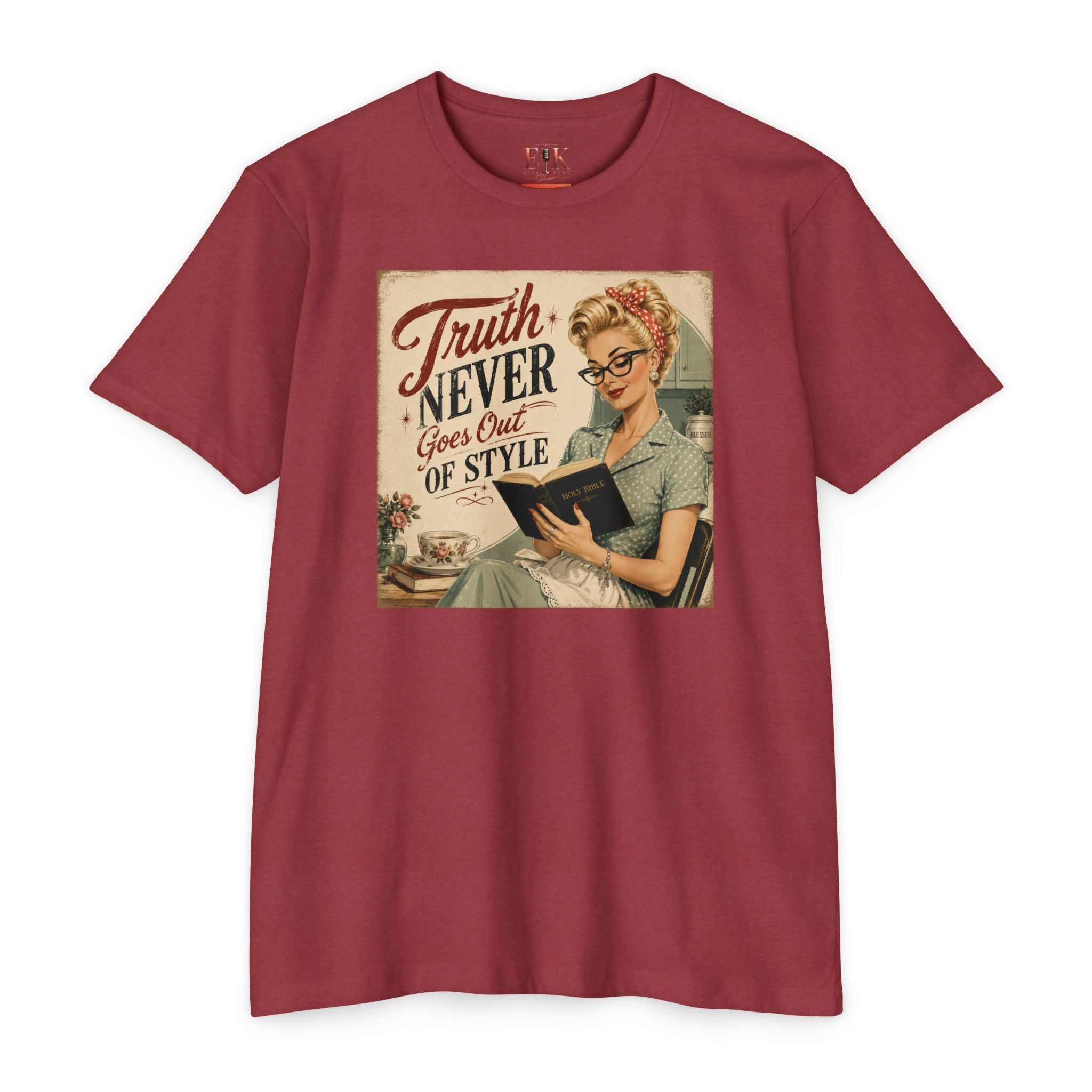 Retro Housewife T-Shirt - "Truth Never Goes Out of Style" Vintage Graphic Tee