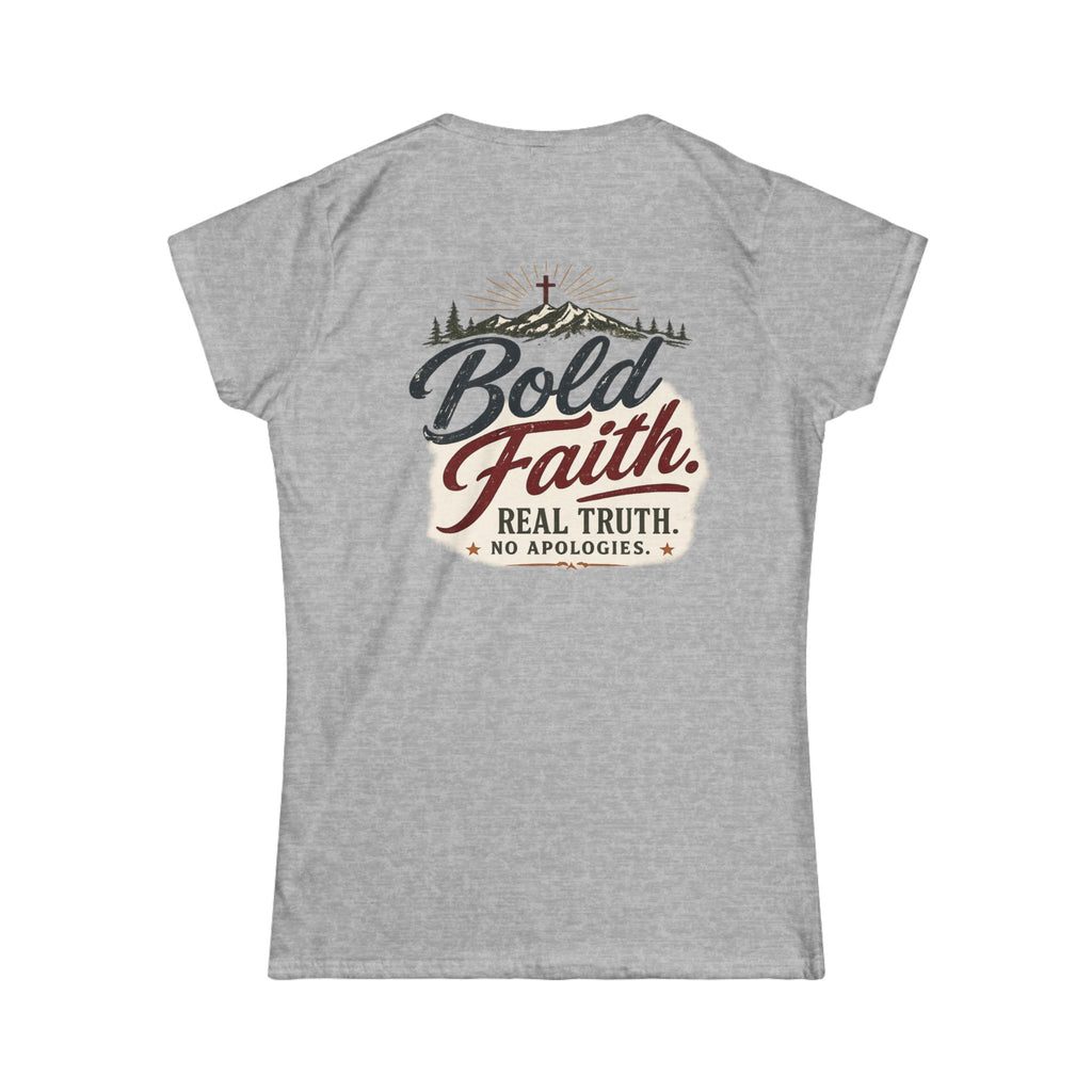 Faith Graphic Tee — “Bold Faith. Real Truth. No Apologies.” Women's Crewneck