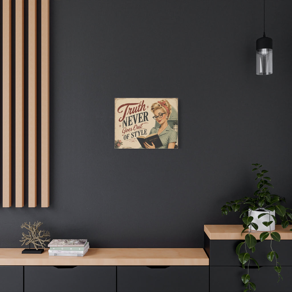 Retro Pin-Up Canvas Wall Art — "Truth Never Goes Out of Style"