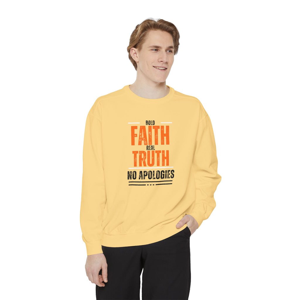 Bold Faith Sweatshirt, Unisex Inspirational Sweatshirt, Faith and Truth Apparel, No Apologies Clothing, Cozy Gift for Believers